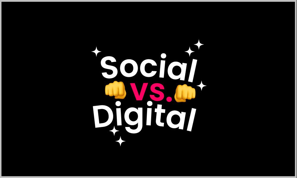 Social media marketing vs digital marketing