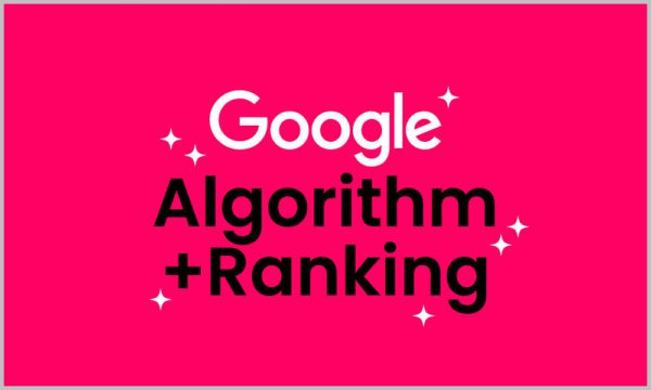 Google's search algorithm and ranking system